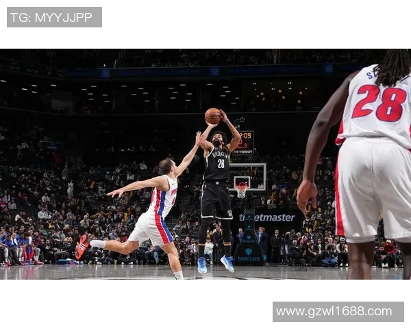 篮网对阵活塞精彩直播视频回放及赛后分析全方位解读